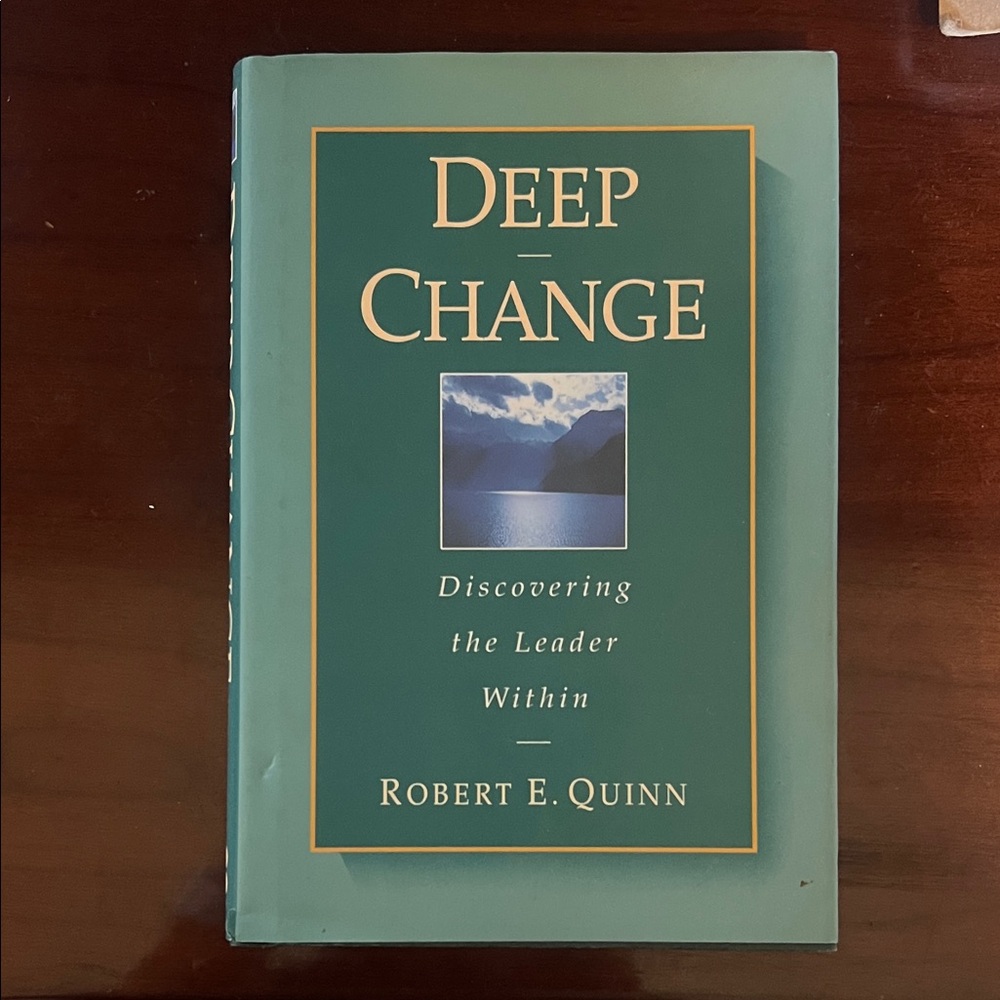 Deep Change Book by Robert E. Quinn